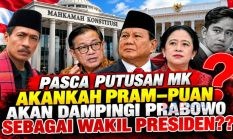 Pasca-Putusan MK, Akankah Pramono atau Puan Mendampingi Prabowo?